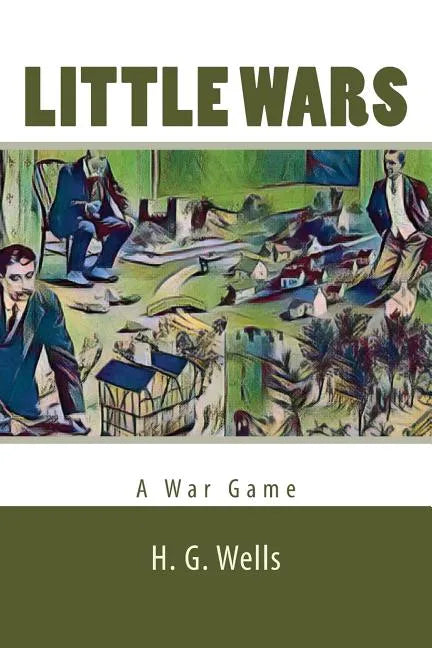 Little Wars - Paperback
