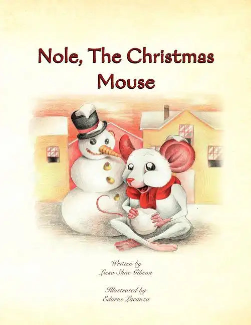 Nole, the Christmas Mouse - Paperback