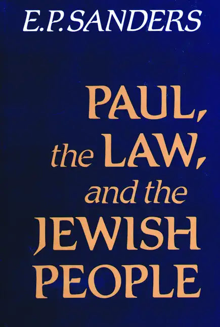 Paul, the Law, and the Jewish People - Paperback