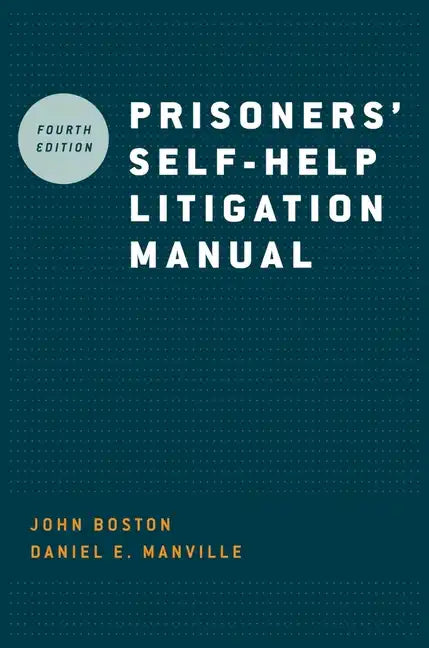 Prisoners' Self-Help Litigation Manual - Paperback