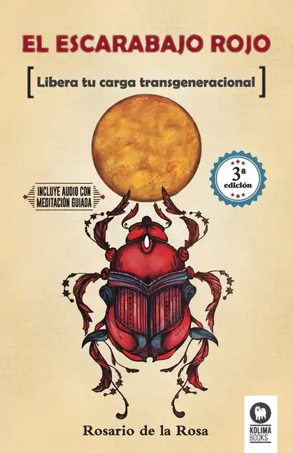 El escarabajo rojo: Libera tu carga transgeneracional - Paperback