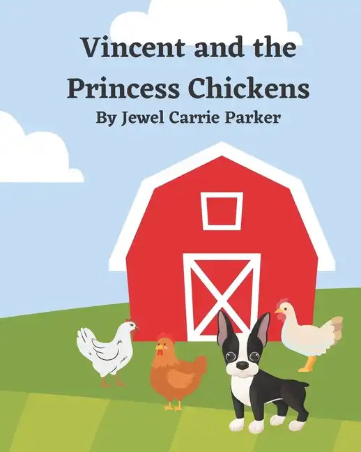 Vincent and the Princess Chickens - Paperback