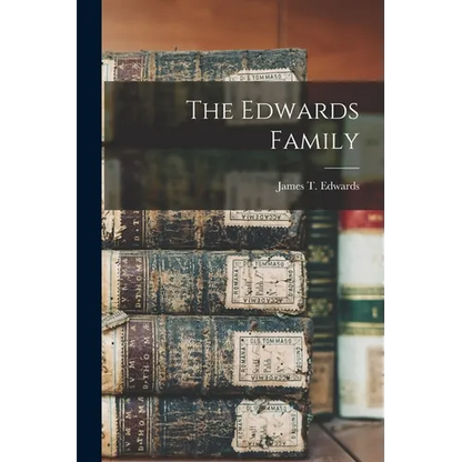 The Edwards Family - Paperback