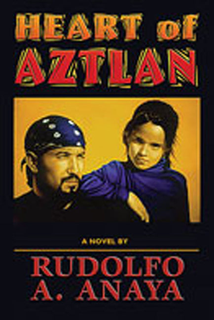 Heart of Aztlan - Paperback