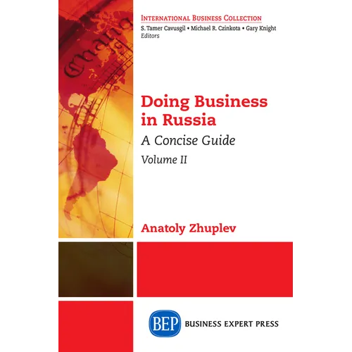Doing Business in Russia, Volume II: A Concise Guide - Paperback