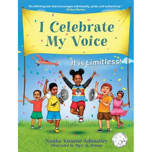 I Celebrate My Voice: It is Limitless - Hardcover
