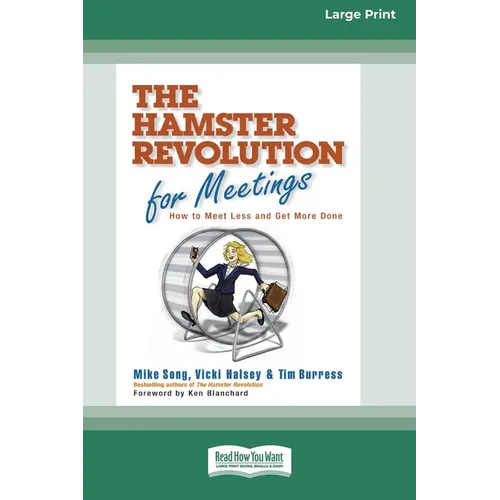 The Hamster Revolution for Meetings [Standard Large Print 16 Pt Edition] - Paperback