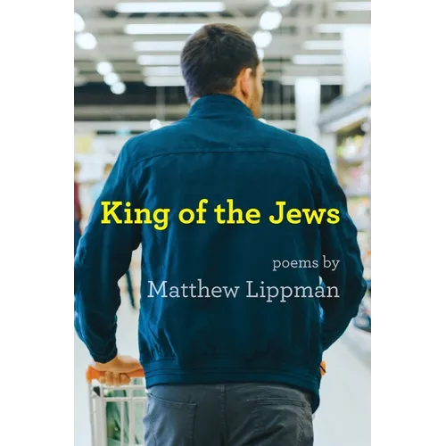 King of the Jews: Poems - Paperback