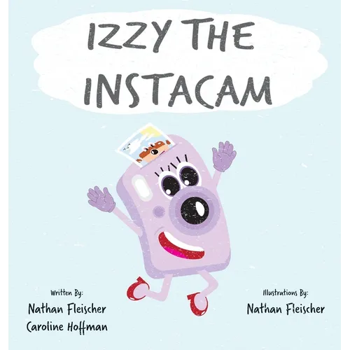 Izzy the Instacam - Hardcover