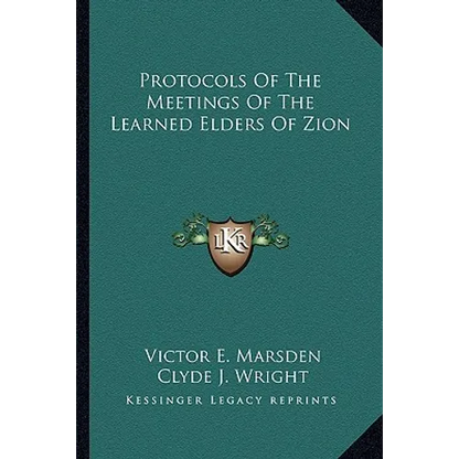 Protocols Of The Meetings Of The Learned Elders Of Zion - Paperback