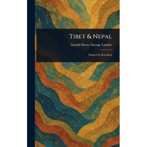 Tibet & Nepal - Hardcover
