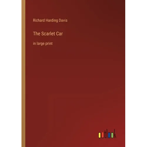 The Scarlet Car: in large print - Paperback