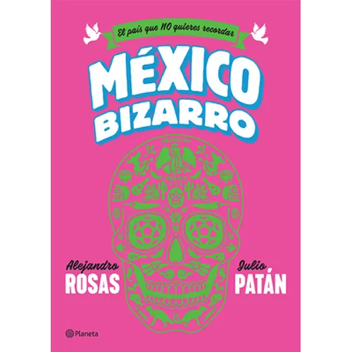 México Bizarro / Bizarre Mexico - Paperback