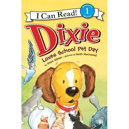 Dixie Loves School Pet Day - Paperback