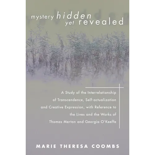 Mystery Hidden Yet Revealed - Hardcover