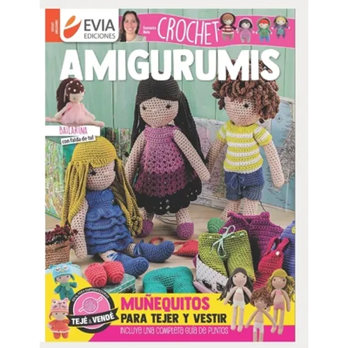 Amigurumis Crochet: muñequitos para tejer y vestir - Paperback