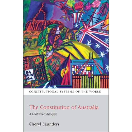 The Constitution of Australia: A Contextual Analysis - Paperback