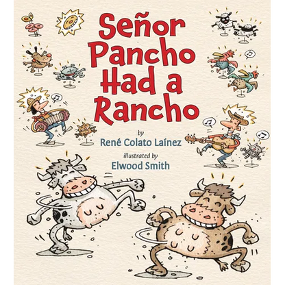 Señor Pancho Had a Rancho - Paperback