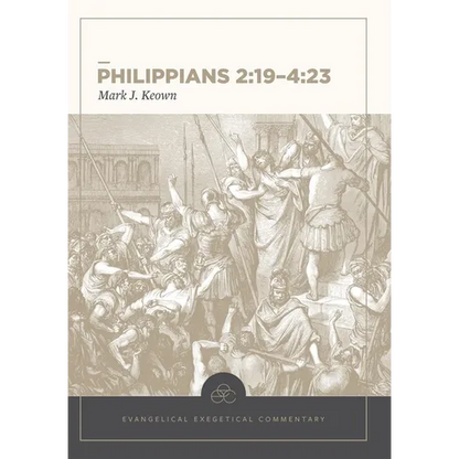 Philippians 2:19-4:23 - Hardcover