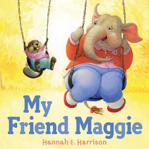 My Friend Maggie - Hardcover