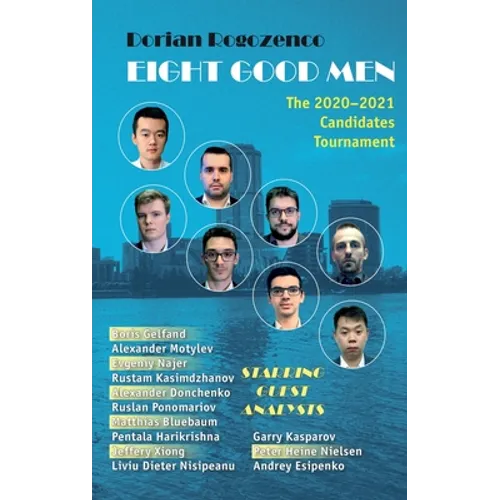Eight Good Men: The 2020-2021 Candidates Tournament - Hardcover