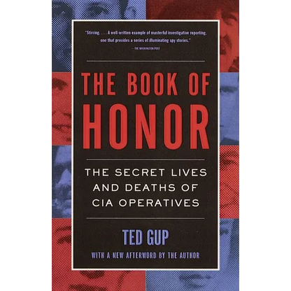 The Book of Honor: The Secret Lives and Deaths of CIA Operatives - Paperback