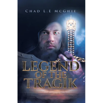 Legend of the Tragik - Hardcover