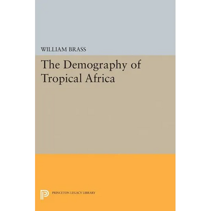 Demography of Tropical Africa - Paperback