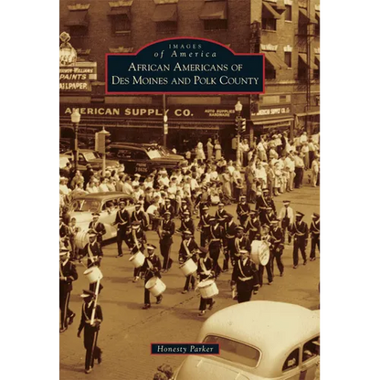 African Americans of Des Moines and Polk County - Paperback