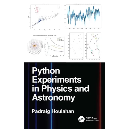 Python Experiments in Physics and Astronomy - Hardcover