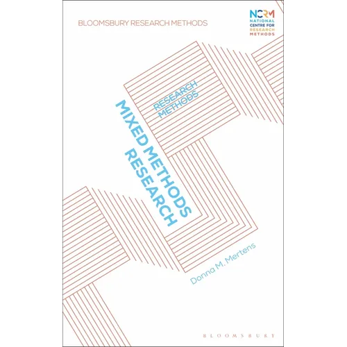 Mixed Methods Research: Research Methods - Hardcover