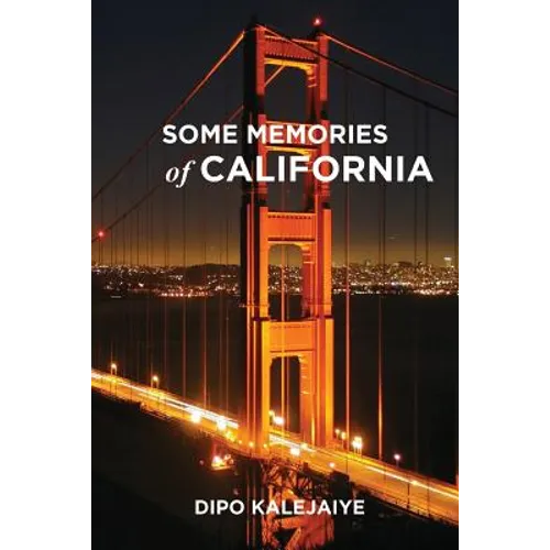 Some Memories of California - Paperback