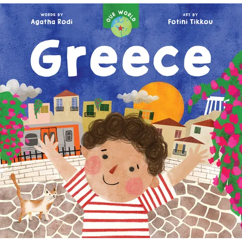 Our World: Greece - Board Book