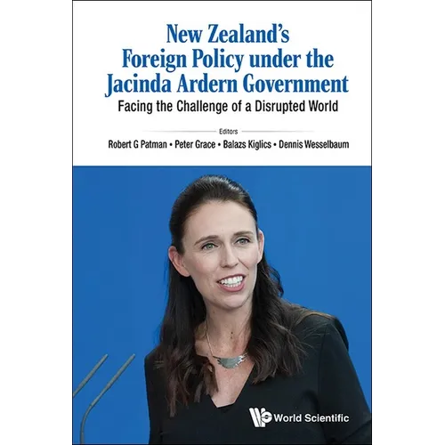 New Zealand's Foreign Policy Under Jacinda Ardern Government - Hardcover