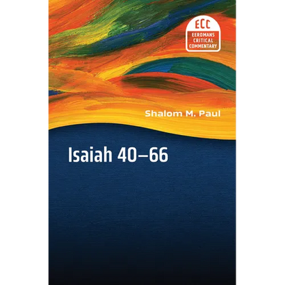 Isaiah 40-66: Translation and Commentary - Paperback
