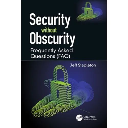 Security Without Obscurity: Frequently Asked Questions (Faq) - Paperback