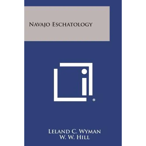 Navajo Eschatology - Paperback