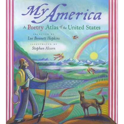 My America: A Poetry Atlas of the United States - Hardcover