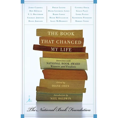 The Book That Changed My Life: Interviews with National Book Award Winners and Finalists - Paperback