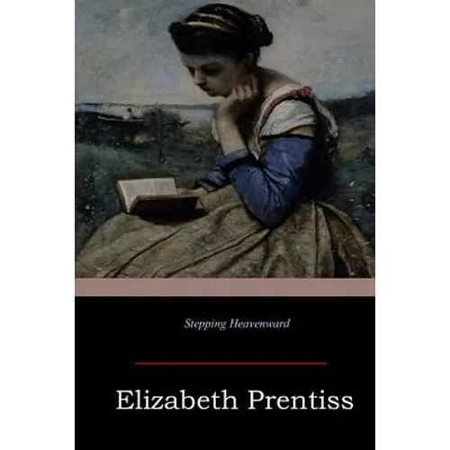 Stepping Heavenward - Paperback