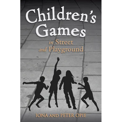 Children's Games in Street and Playground - Paperback