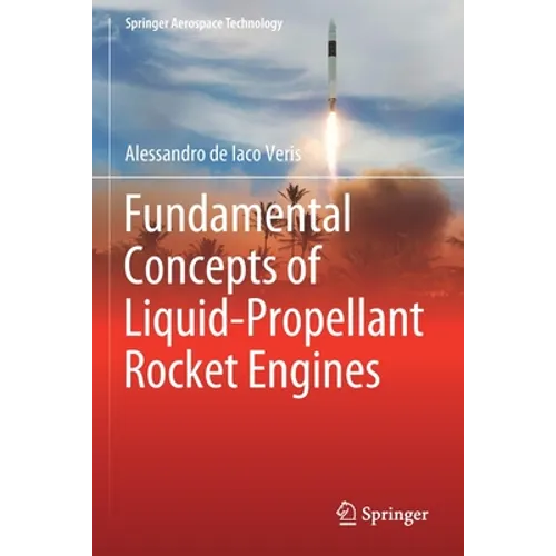 Fundamental Concepts of Liquid-Propellant Rocket Engines - Paperback