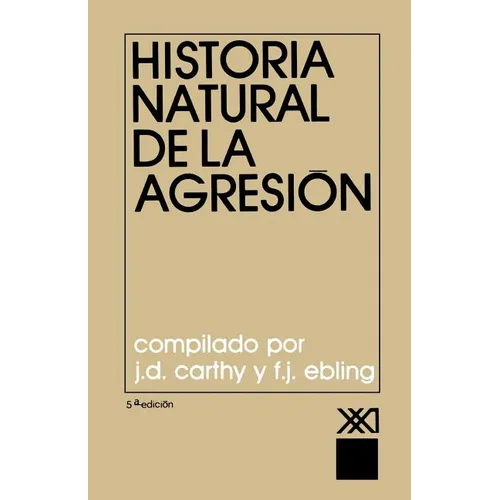 Historia Natural de La Agresion - Paperback