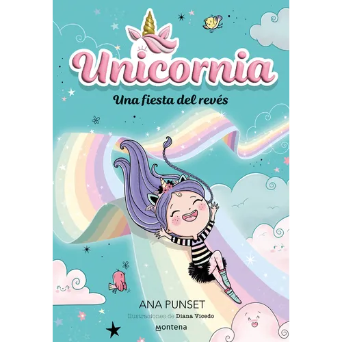 Una Fiesta del Revés / Unicornia: An Upside-Down Party - Paperback