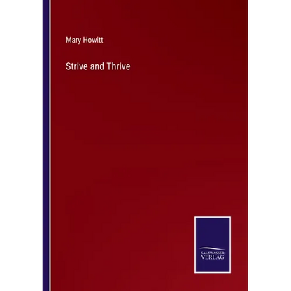 Strive and Thrive - Paperback