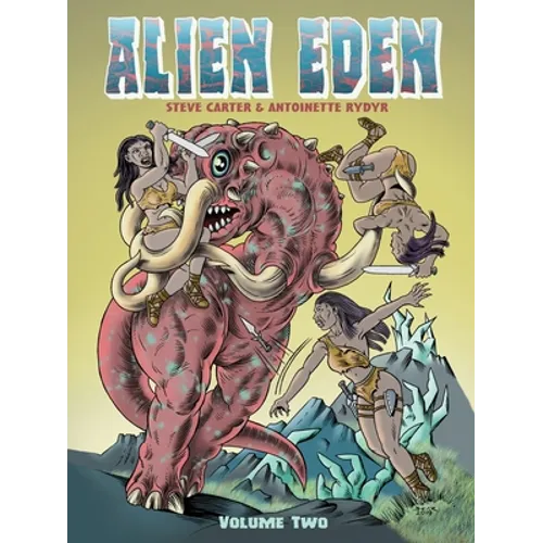 Alien Eden Volume 2 - Paperback
