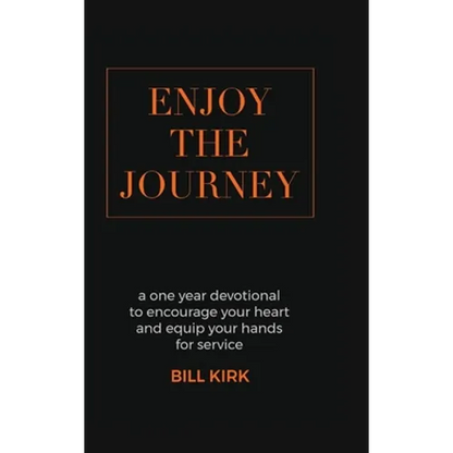 Enjoy the Journey - Hardcover