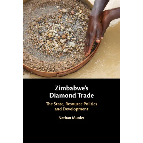 Zimbabwe's Diamond Trade - Hardcover