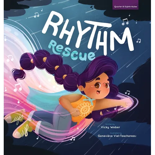 Rhythm Rescue - Hardcover