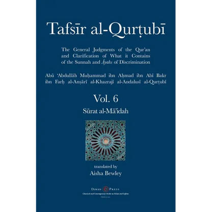 Tafsir al-Qurtubi Vol. 6: Sūrat al-Mā'idah - Hardcover